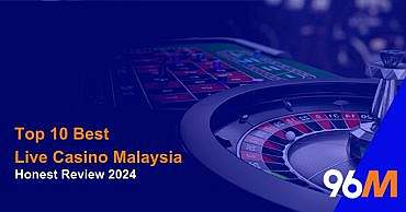 Top 10 Live Casino Malaysia 2024